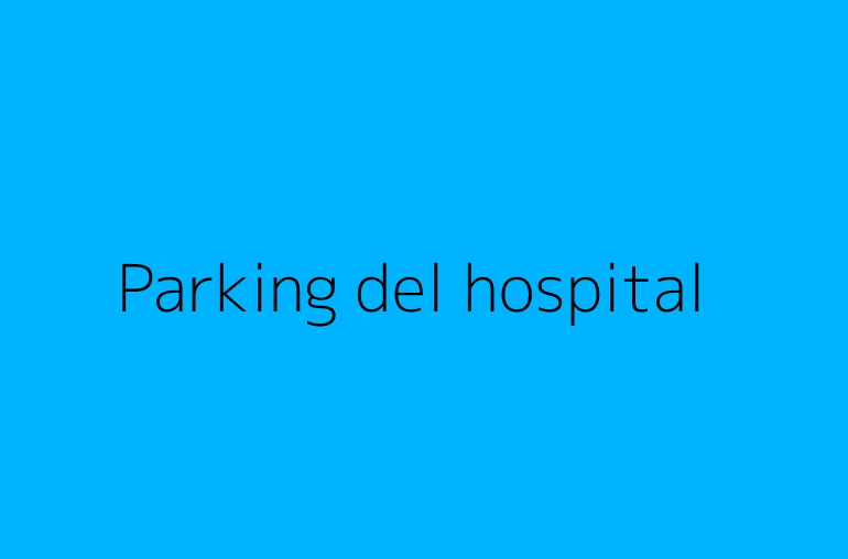 Parking del hospital